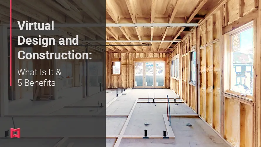Virtual Design and Construction: What Is It & 5 Benefits teaser
